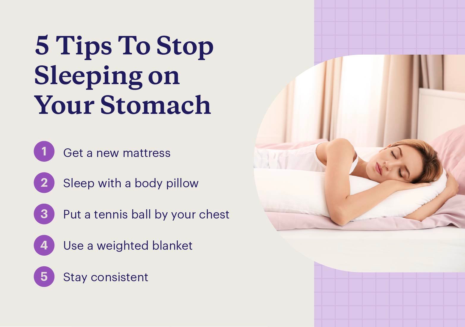 Graphic listing tips to stop sleeping on your stomach.