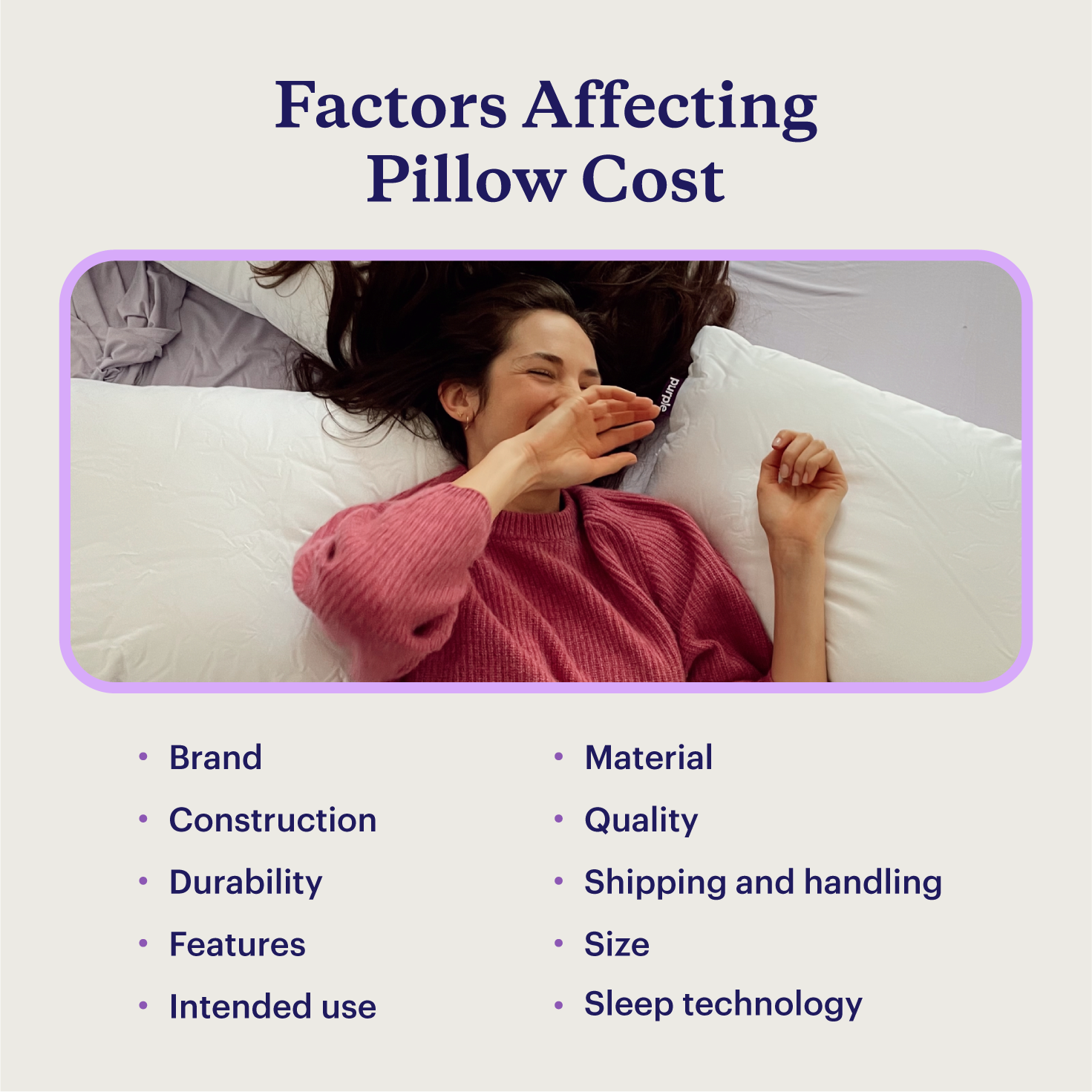 Ten factors affecting pillow cost.